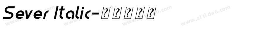 Sever Italic字体转换